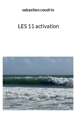 coudrin-sebastien-11-activation_0