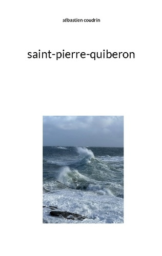 coudrin-sebastien-saint-pierre-quiberon_0