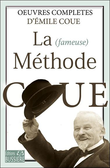 coue-emile-la-fameuse-methode-coue-oeuvres-completes_0