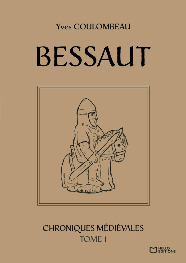 coulombeau-yves-bessaut-chroniques-medievales-tome-i_0