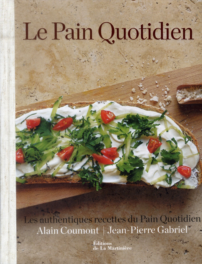 coumont-alain-3b-gabriel-jean-pierre-3b-leclerc-yann-le-pain-quotidien-les-authentiques-recettes-du-pain-quotidien_0