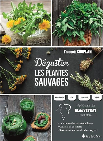 couplan-francois-3b-veyrat-marc-deguster-les-plantes-sauvages_0