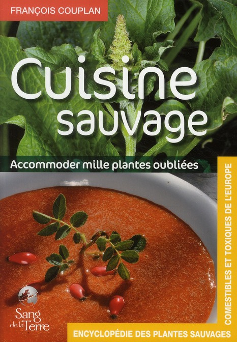 couplan-francois-encyclopedie-des-plantes-sauvages-comestibles-et-toxiques-de-l-europe-cuisine-sauvage-accommoder_0