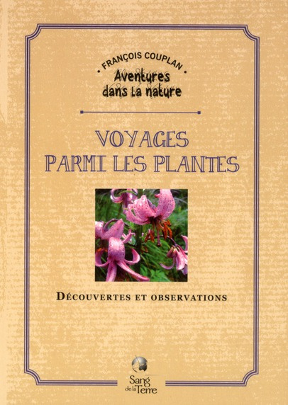 couplan-francois-voyages-parmi-les-plantes-decouvertes-et-observations_0