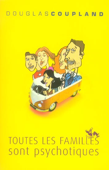 coupland-douglas-toutes-les-familles-sont-psychotiques_0