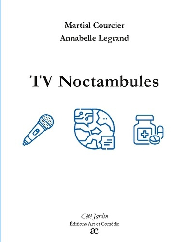courcier-martial-leg-tv-noctambules_0