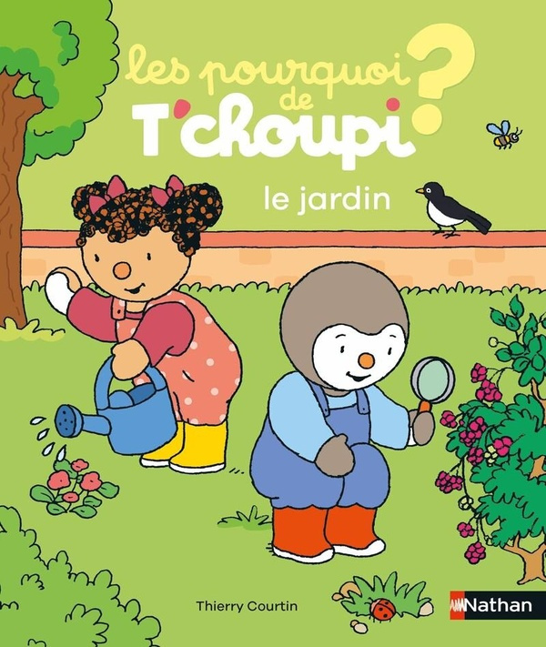 courtin-thierry-les-pourquoi-de-t-choupi-le-jardin_0