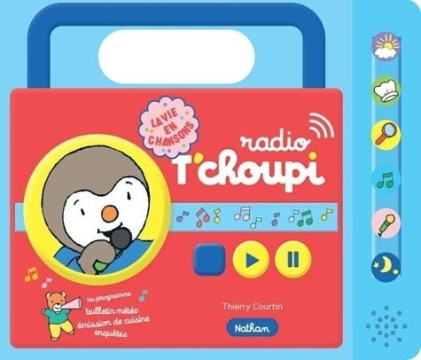 courtin-thierry-radio-t-choupi-la-vie-en-chansons_0