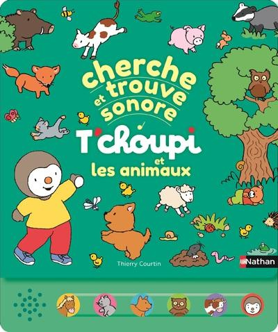 courtin-thierry-t-choupi-et-les-animaux-cherche-et-trouve-sonore_0
