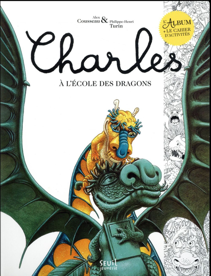 cousseau-alex-3b-turin-philippe-henri-charles-a-l-ecole-des-dragons-avec-un-cahier-d-activites_0