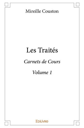 couston-mireille-carnets-de-cours-volume-1-les-traites_0