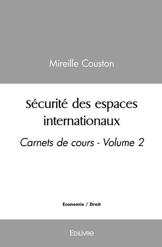 couston-mireille-carnets-de-cours-volume-2-securite-des-espaces-internationaux_0