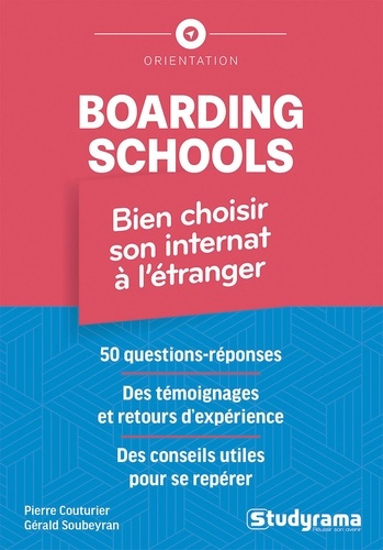 couturier-pierre-gerald-soubeyran-boarding-schools-bien-choisir-son-internat-a-l-etranger_0
