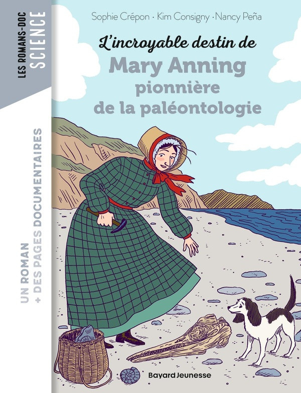 crepon-sophie-consigny-kim-l-incroyable-destin-de-mary-anning-pionniere-de-la-paleontologie_0