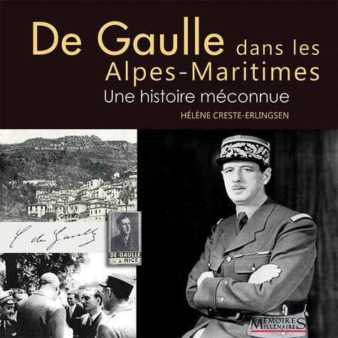 creste-erlingsen-helene-de-gaulle-dans-les-alpes-maritimes-une-histoire-meconnue_0