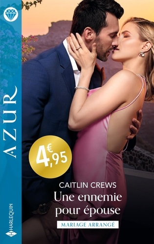 crews-caitlin-une-ennemie-pour-epouse_0