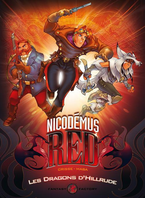 crisse-maba-nicodemus-red-tome-1-les-dragons-d-hillrude_0