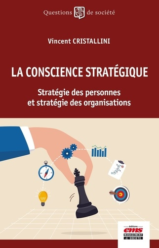 cristallini-vincent-la-conscience-strategique-strategie-des-personnes-et-strategie-des-organisations_0