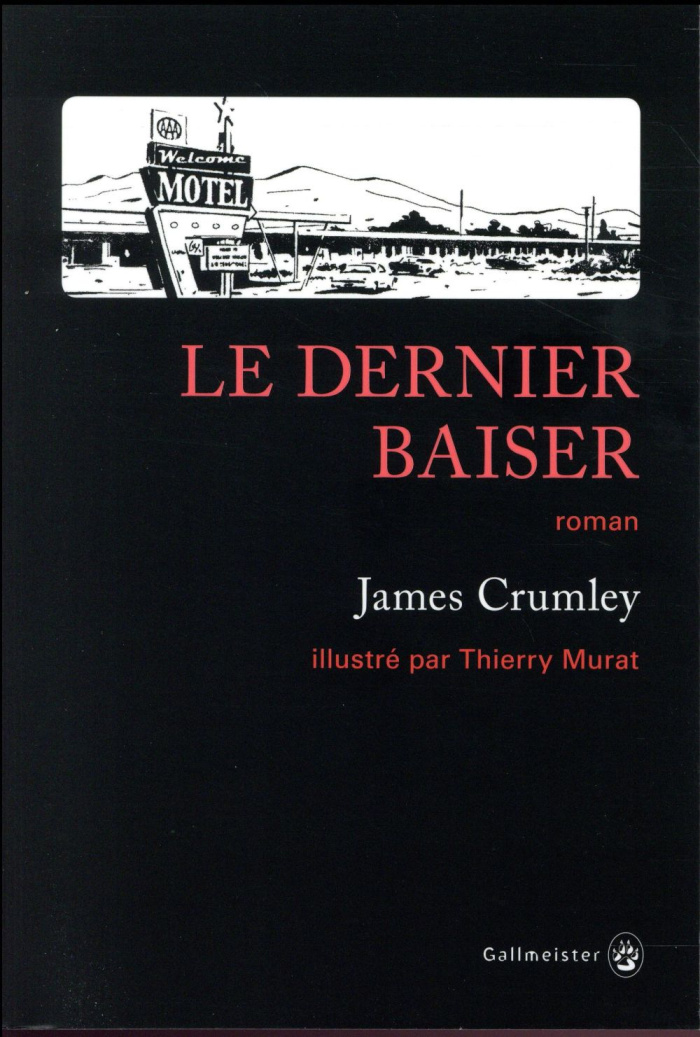 crumley-james-3b-mailhos-jacques-3b-murat-thierry-le-dernier-baiser_0