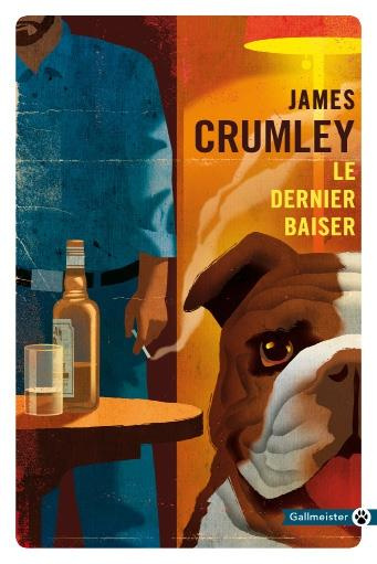 crumley-james-3b-mailhos-jacques-le-dernier-baiser_0