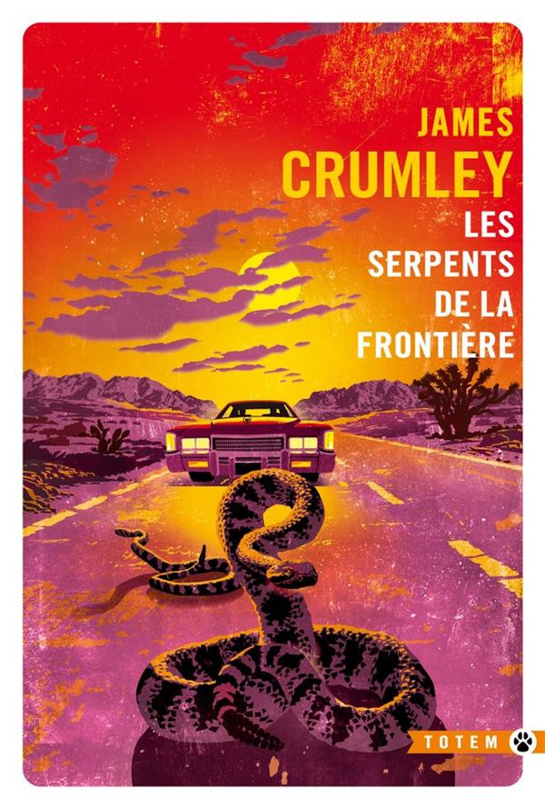 crumley-james-les-serpents-de-la-frontiere_0