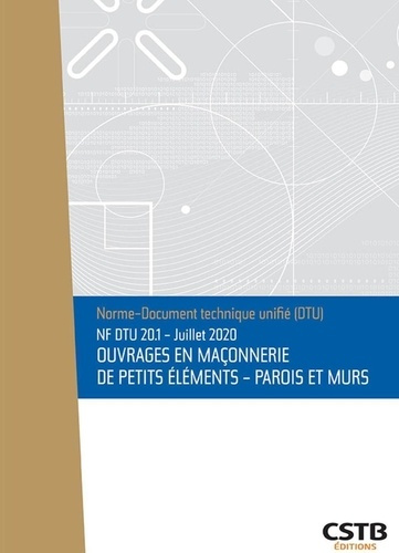 cstb-nf-dtu-20-1-ouvrages-en-maconnerie-de-petits-elements-parois-et-murs-edition-2020_0