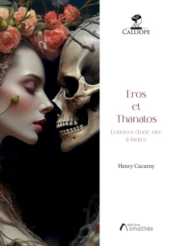 cucurny-henry-eros-et-thanatos_0
