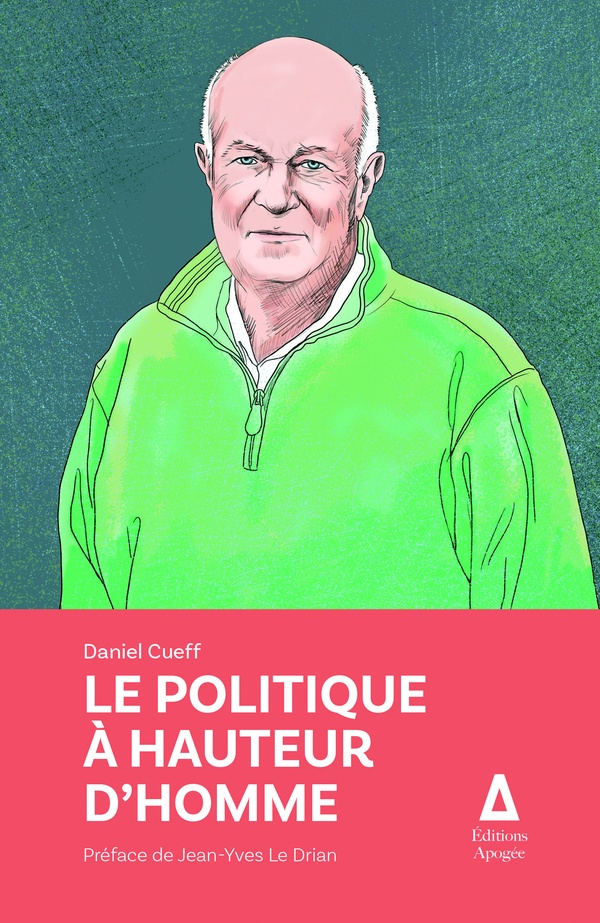 cueff-daniel-le-politique-a-hauteur-d-homme_0