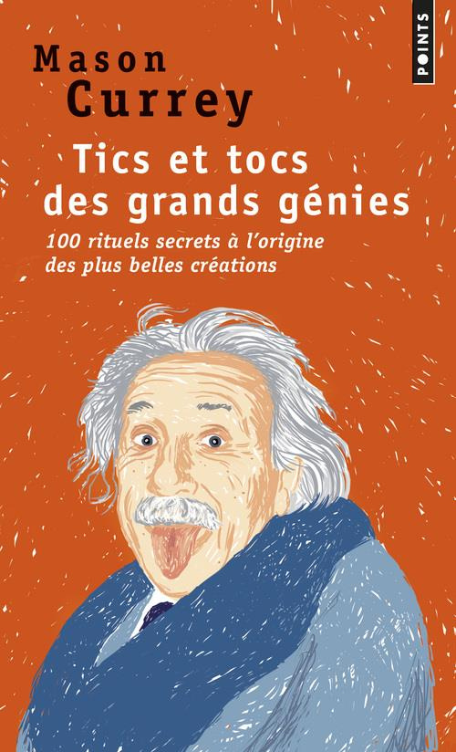 currey-mason-3b-weill-aline-tics-et-tocs-des-grands-genies-100-rituels-farfelus-a-l-origine-des-plus-grandes-creations-d-albe_0