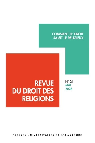 curtit-francoise-messner-francis-dieu-frederic-revue-du-droit-des-religions-n-21-2026-comment-le-droit-saisit-le-religieux_0