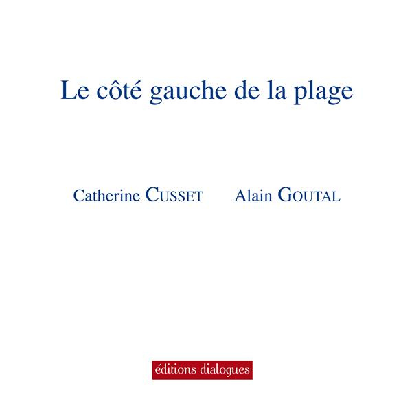 cusset-catherine-3b-robet-alain-le-cote-gauche-de-la-plage_0