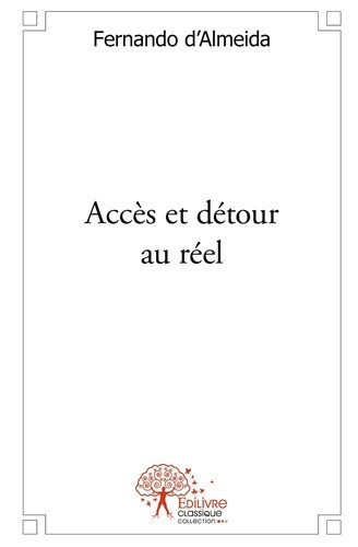 d-almeida-fernando-acces-et-detour-au-reel-poesie_0