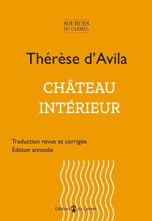 d-avila-therese-morgain-stephane-marie-saint-j-chateau-interieur-ou-livre-des-demeures_0