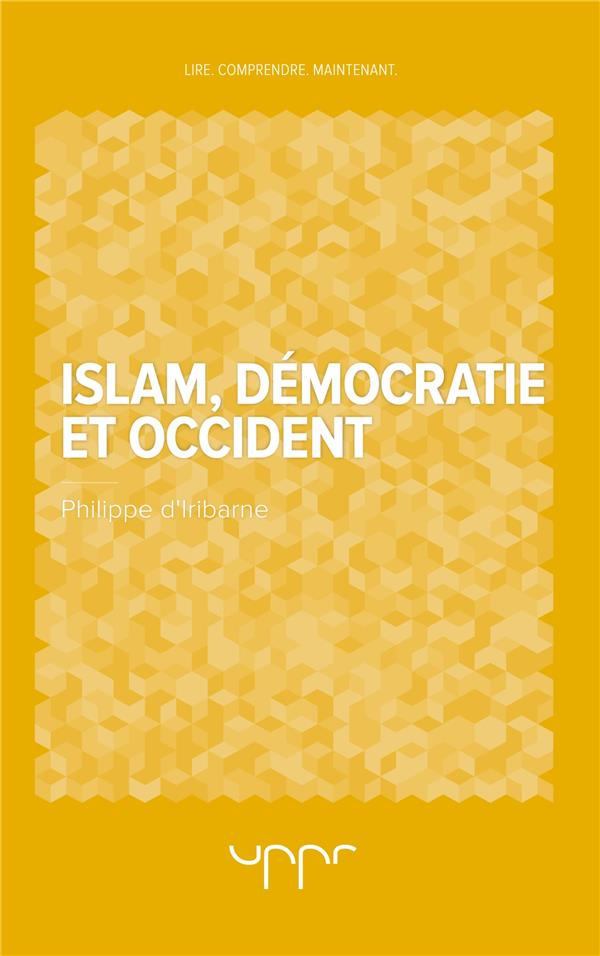 d-iribarne-philippe-islam-democratie-et-occident_0