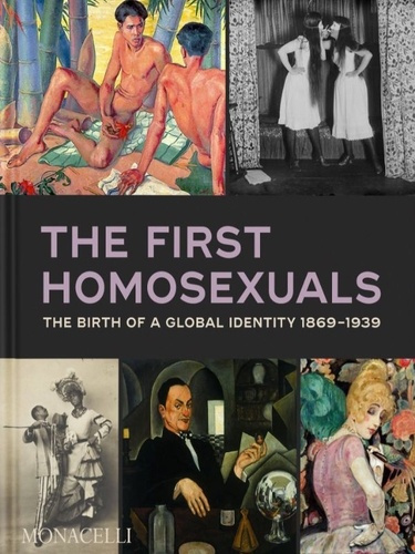 d-katz-jonathan-the-first-homosexuals-the-birth-of-a-global-identity-1869-1939_0