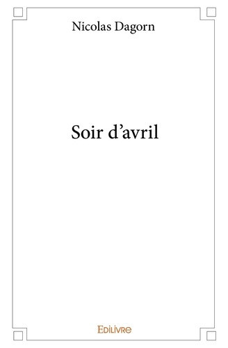 dagorn-nicolas-soir-d-avril_0