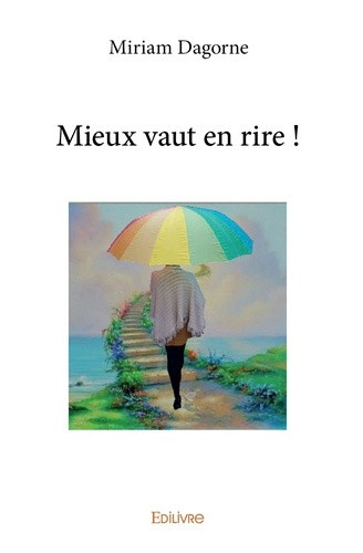 dagorne-miriam-mieux-vaut-en-rire_0