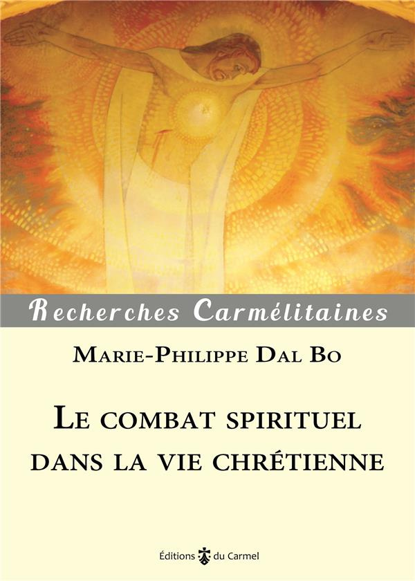 dal-bo-marie-philippe-le-combat-spirituel-dans-la-vie-chretienne_0