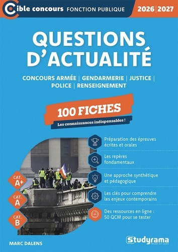 dalens-marc-questions-d-actualite-police-gendarmerie-armee-justice-renseignement-100-fiches-categories_0