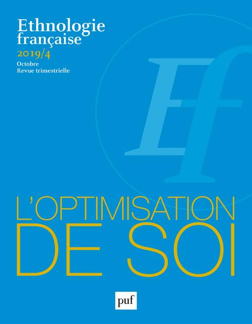 dalgalarrondo-sebastien-3b-fournier-tristan-ethnologie-francaise-n-4-octobre-2019-l-optimisation-de-soi_0