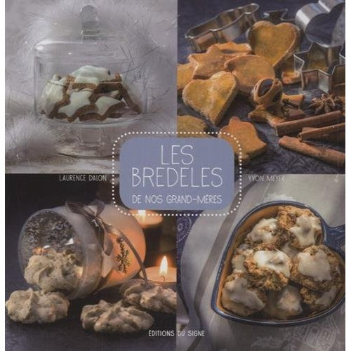 dalon-laurence-me-les-bredeles-de-nos-grands-meres_0