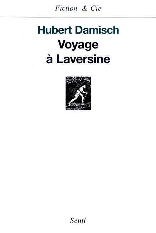 damisch-hubert-voyage-a-laversine_0
