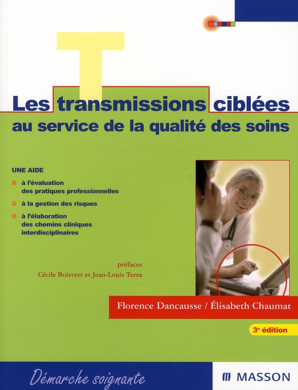 dancausse-florence-3b-chaumat-elisabeth-3b-boisvert-les-transmissions-ciblees-un-choix-strategique-au-service-de-soins-de-qualite-3e-edition_0