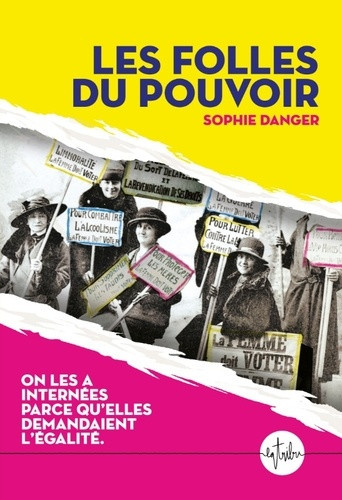 danger-sophie-les-folles-du-pouvoir_0