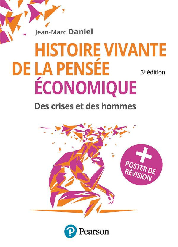 daniel-jean-marc-histoire-vivante-de-la-pensee-economique-des-crises-et-des-hommes-poster-de-revision-3e-edition_0