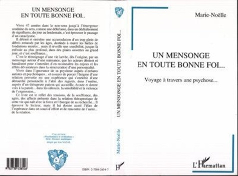 danjou-marie-noelle-un-mensonge-en-toute-bonne-foi-voyage-a-travers-une-psychose_0