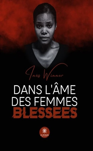 dans-l-ame-des-femmes-blessees_0