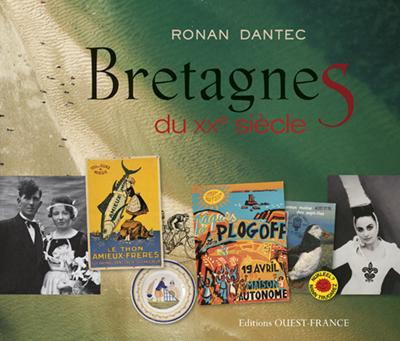dantec-ronan-bretagne-s-du-xxe-siecle_0