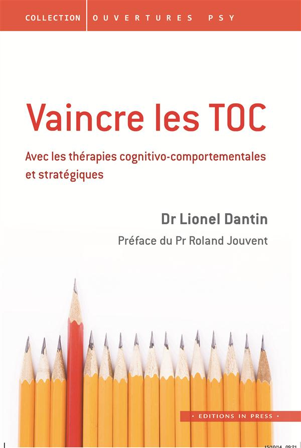 dantin-lionel-3b-jouvent-roland-vaincre-les-toc-avec-les-therapies-cognito-comportementales-et-strategiques_0
