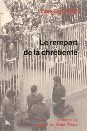 daoudal-yves-le-rempart-de-la-chretiente_0